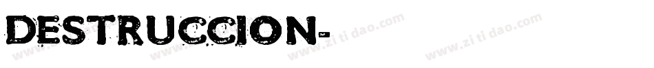 DESTRUCCION字体转换