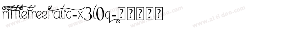 RifflefreeItalic-x3L0q字体转换