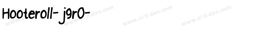 Hooteroll-j9rO字体转换
