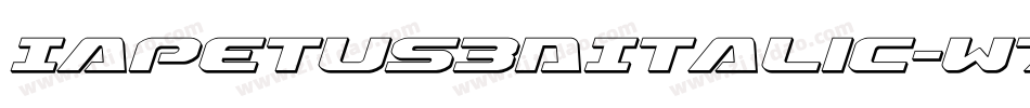 Iapetus3DItalic-w7vx字体转换