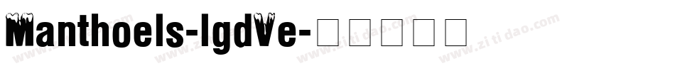 Manthoels-lgdVe字体转换