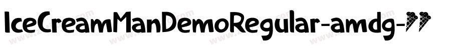 IceCreamManDemoRegular-amdg字体转换