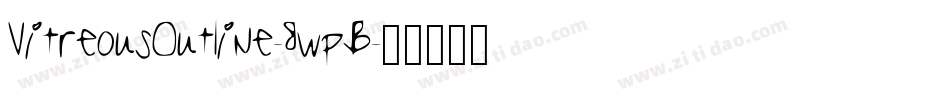 VitreousOutline-8wpB字体转换