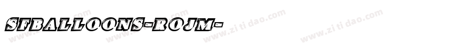 SfBalloons-R0jM字体转换