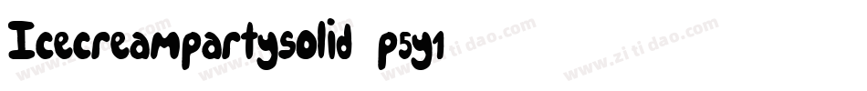 Icecreampartysolid-p5y1字体转换
