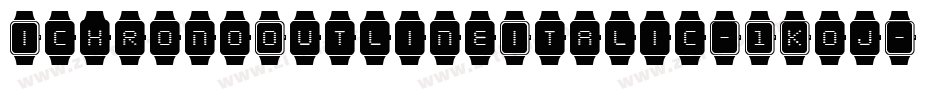 IchronoOutlineItalic-1Koj字体转换 IchronoOutlineItalic-1Koj字体转换