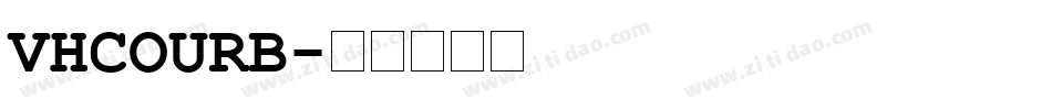 VHCOURB字体转换