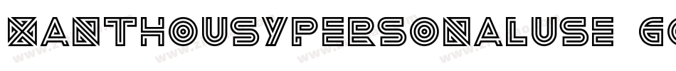 XanthousyPersonalUse-GOOjG字体转换
