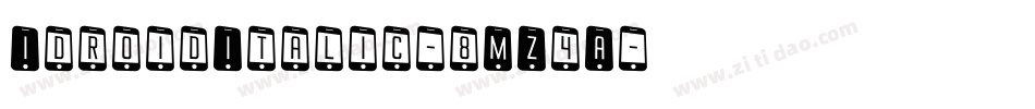 IdroidItalic-8MZ4A字体转换