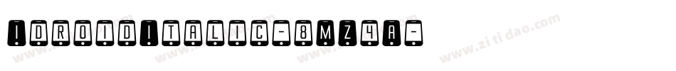 IdroidItalic-8MZ4A字体转换