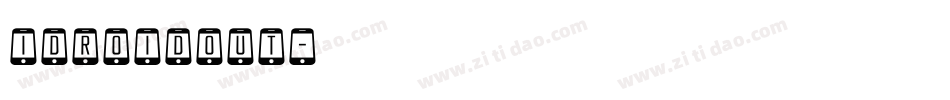 idroidout字体转换