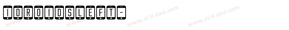 idroidsleft字体转换