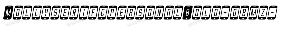 MollyserifcpersonalBold-o8mz字体转换