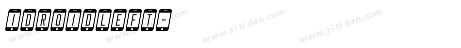 idroidleft字体转换