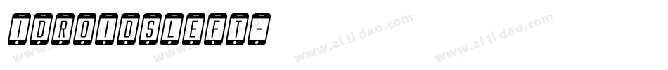idroidsleft字体转换