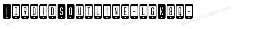 IdroidSOutline-lgK8q字体转换