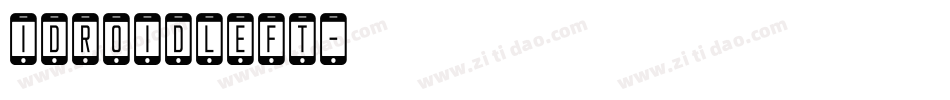 idroidleft字体转换
