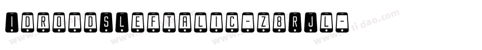 IdroidSLeftalic-z8RJl字体转换