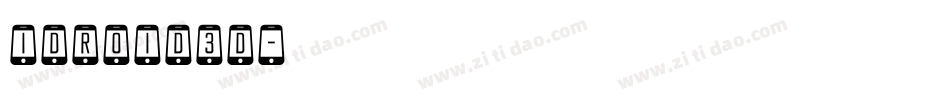 idroid3d字体转换