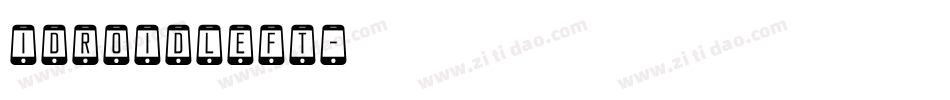 idroidleft字体转换