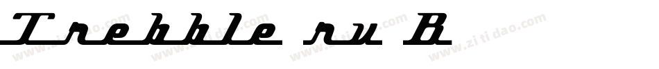 Trebble-rv9B字体转换
