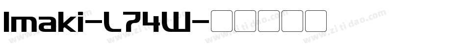 Imaki-L74W字体转换