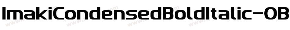 ImakiCondensedBoldItalic-0BE9字体转换