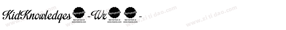 KidKnowledges1-Wx84字体转换