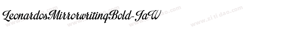 LeonardosMirrorwritingBold-JaWx字体转换