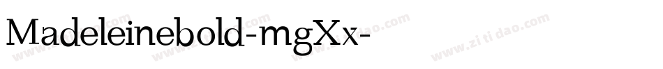 Madeleinebold-mgXx字体转换