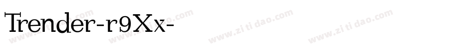 Trender-r9Xx字体转换