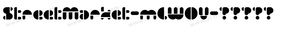 StreetMarket-mLW0V字体转换 StreetMarket-mLW0V字体转换