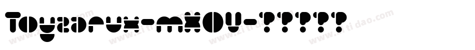 Toyzarux-mX0V字体转换