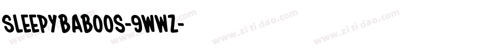 Sleepybaboos-9WwZ字体转换