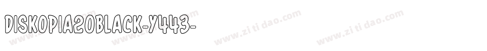 Diskopia20Black-y443字体转换