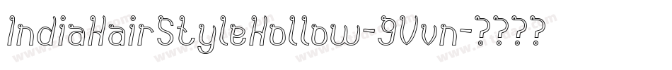 IndiaHairStyleHollow-9Vvn字体转换
