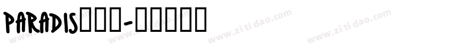paradis转换器字体转换