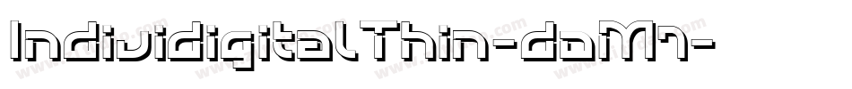 IndividigitalThin-doM7字体转换