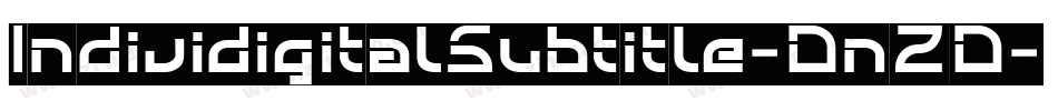 IndividigitalSubtitle-DnZD字体转换