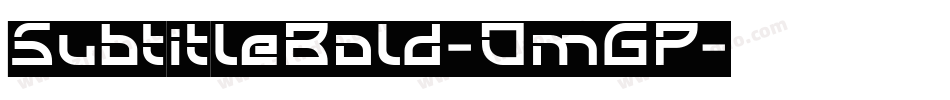 SubtitleBold-OmGP字体转换