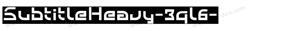 SubtitleHeavy-3ql6字体转换