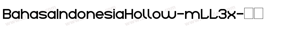 BahasaIndonesiaHollow-mLL3x字体转换