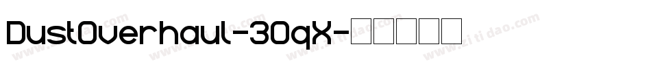 DustOverhaul-30qX字体转换