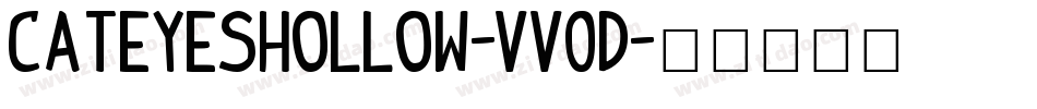 CatEyesHollow-vV0D字体转换