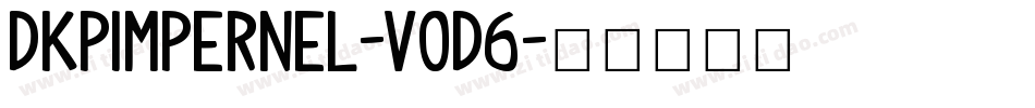 Dkpimpernel-V0D6字体转换