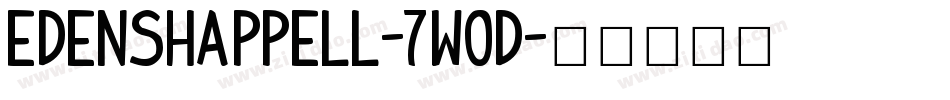Edenshappell-7w0D字体转换
