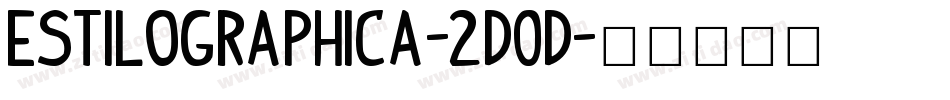 Estilographica-2D0d字体转换