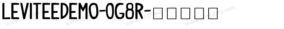 Leviteedemo-0G8R字体转换