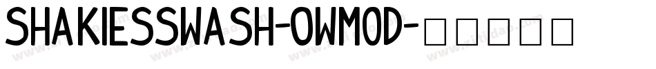 Shakiesswash-owM0d字体转换 Shakiesswash-owM0d字体转换