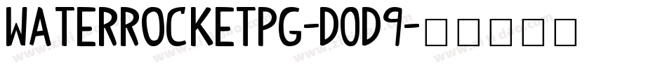 WaterRocketPg-D0d9字体转换